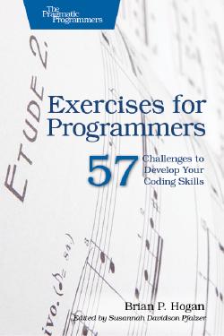 Exercises For Programmers