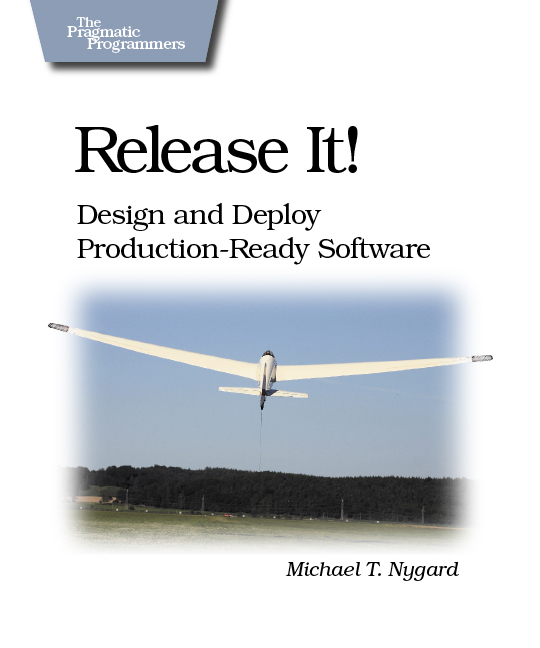 Release It - Michael T. Nygard